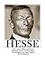 Hesse. Sein Leben in Bildern und Texten. by Volker Michels