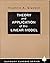 Theory and Application of the Linear Model by Franklin A. Graybill
