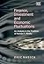 Finance, Investment and Economic Fluctuations: An Analysis in the Tradition of Hyman P. Minsky