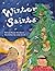 The Winter Saints: Stories for the Days of Advent and Christmas