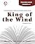 King of the Wind - Teacher Guide by Novel Units