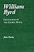 William Byrd: Gentleman of the Chapel Royal