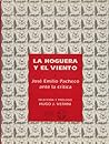 La hoguera y el viento. José Emilio Pacheco ante la crítica (Spanish Edition)