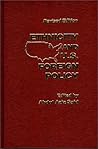 Ethnicity and U.S. Foreign Policy: