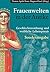 Frauenwelten in der Antike: Geschlechterordnung und weibliche Lebenspraxis (German Edition)