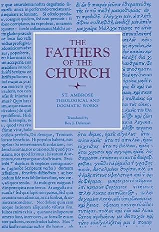 Theological and Dogmatic Works (Fathers of the Church Patristic Series)