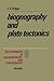Developments in Palaeontology and Stratigraphy, Volume 10: Biogeography and Plate Tectonics