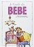 Les Guides en BD - Tome 19: Bébé