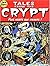 Tales from the crypt - Tome 01: Plus morts que vivants !