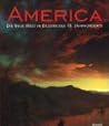 America: The New World in 19th Century Painting America: The New World in 19th Century Painting