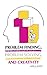 Problem Finding, Problem Solving, and Creativity: (Publications in Creativity Research)