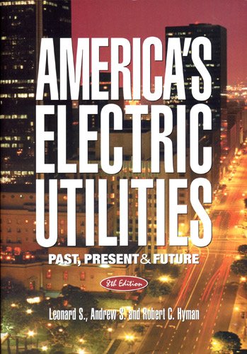 America's Electric Utilities: Past, Present, and Future (Hardcover)