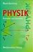 Physik. Formeln und Gesetze
