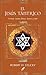 El Jesus Tantrico: Cristo como Dios, Guru y Ser (Grandes Temas) (Spanish Edition)
