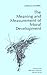 The Meaning and Measurement of Moral Development (Volume 13)