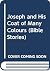 Joseph and His Coat of Many Colours by Diana Craig
