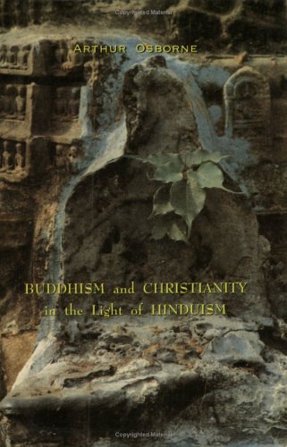 Buddhism and Christianity in the light of Hinduism (Paperback)