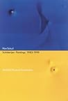 Han Schuil: Schilderijen--Paintings 1983-1999 Han Schuil: Schilderijen--Paintings 1983-1999