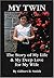 My Twin: The Story Of My Life And My Deep Love For My Wife
