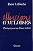 Illusions gauloises (French Edition)
