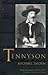Tennyson:The Man & His Work: The Man and His Work