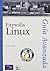 Guia Avanzada Firewalls Linux