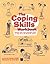 The Coping Skills Workbook:...