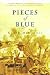 Pieces of Blue by Kerry McGinnis Pieces of Blue by Kerry McGinnis