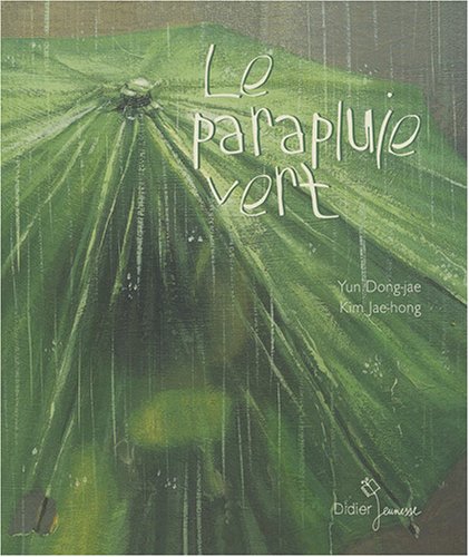 Le parapluie vert (Hardcover)