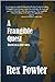 A Frangible Quest by Rex Fowler