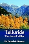 Telluride: The Sacred Valley