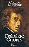 Frédéric Chopin (French Edition)