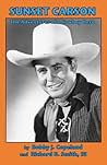 Sunset Carson: The Adventures of a Cowboy Hero