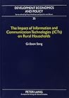 The Impact of Information and Communication Technologies (Icts) on Rural Households (Development Economics and Policy) (English and German Edition)