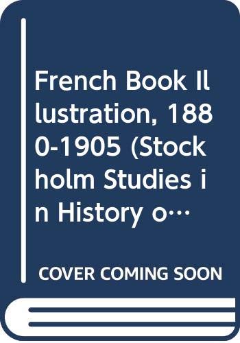 French Book Illustration, 1880 - 1905 (Paperback)