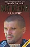 Roy Keane: Captain Fantastic