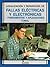 Localizacion y reparacion de fallas electricas y electronicas... by Daniel R. Tomal