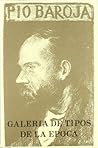 Galería de tipos de la época: Desde la última vuelta del camino Galería de tipos de la época: Desde la última vuelta del camino