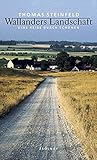 Wallanders Landschaft. Eine Reise durch Schonen.