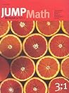 JUMP Math: Workbook 3, Part 1
