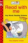 Read With Me 14 Dolphin Chase