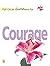 Quotations For Courage