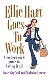 Ellie Hart Goes to Work