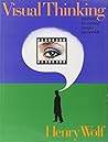 Visual Thinking by Henry Wolf