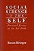 Social Science and the Self: Personal Essays on an Art Form