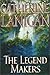 The Legend Makers
