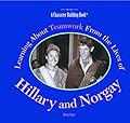 Learning About Teamwork from the Lives of Hillary and Norgay