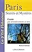 Paris Secrets Et Mystères