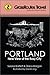 GrassRoutes Travel Guide to Portland: New View of the Rosy City
