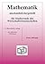 Mathematik - anschaulich dargestellt - für Studierende der Wirtschaftswissenschaften